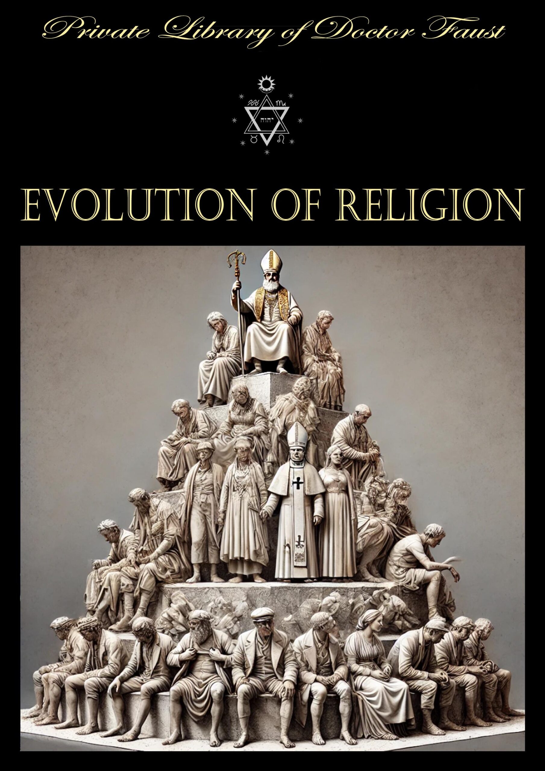 Forbidden Knowledge, Evolution of Religion Philosophy, Occult Book by Hidden Order, Spiritual Umanity Mystical Religious